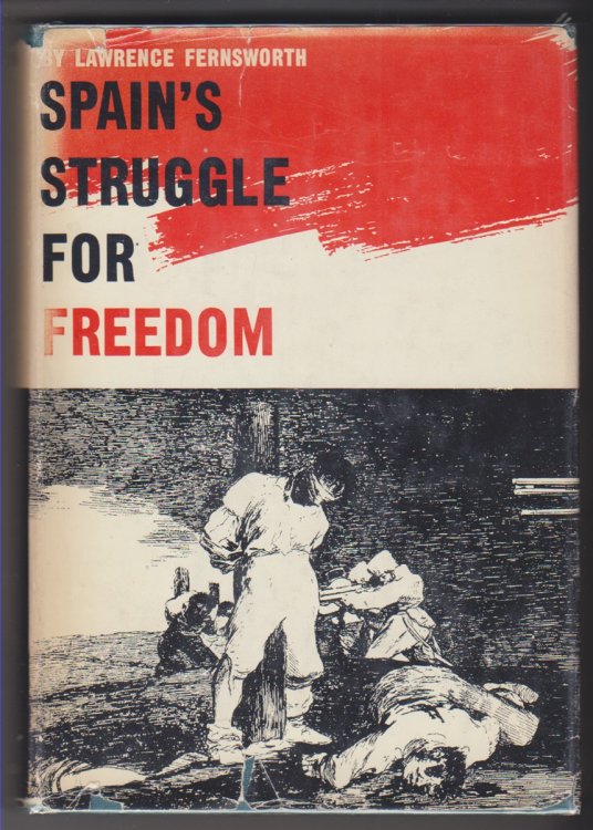 Spain's Struggle For Freedom