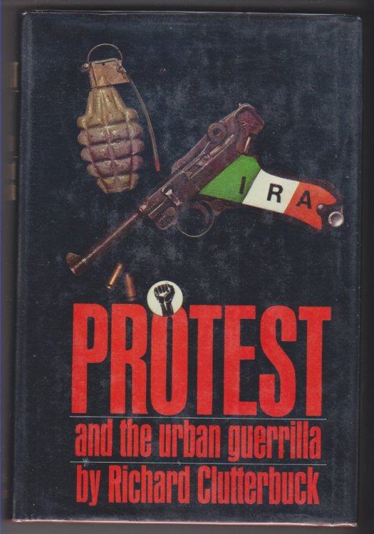 Protest And The Urban Guerrilla