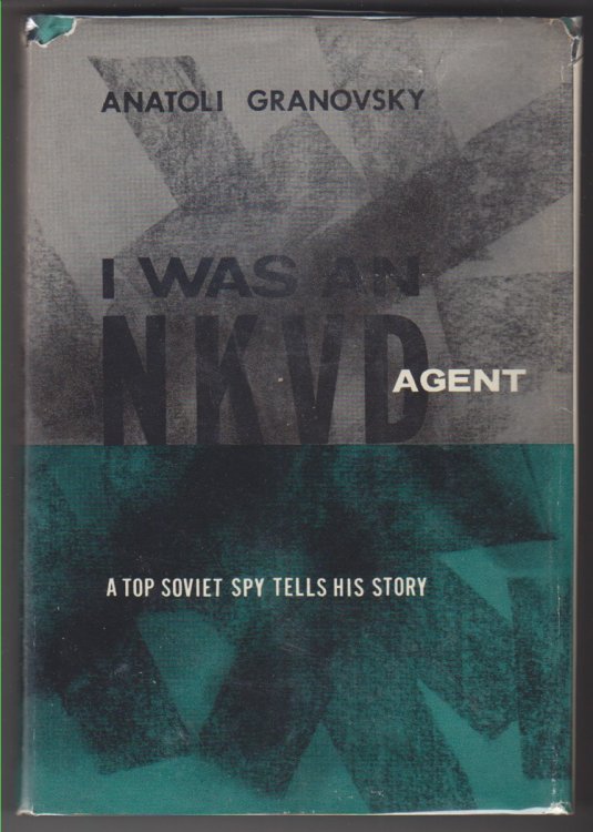 I Was An Nkvd Agent