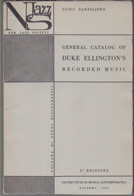 General Catalog Of Duke Ellington's Recorded Music