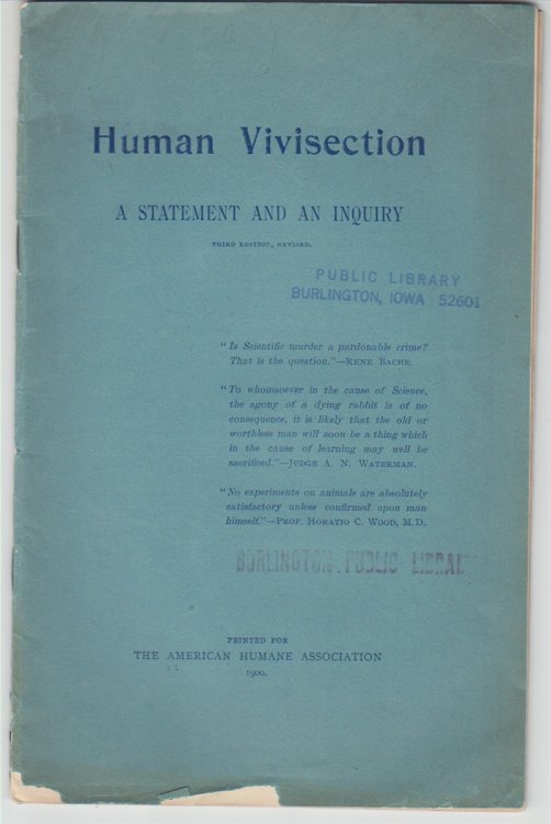 Human Vivisection, A Statement And An Inquiry