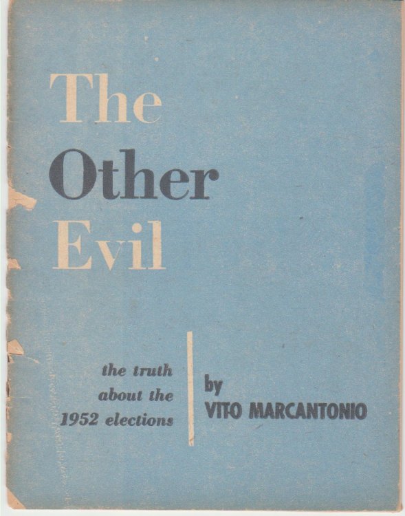 The Other Evil. The Truth About The 1942 Elections