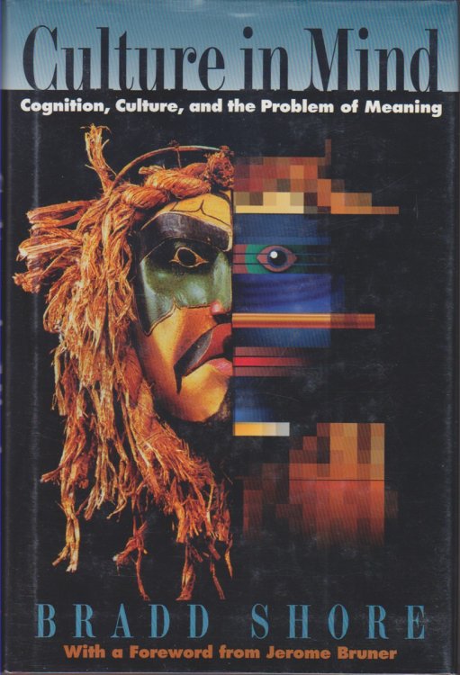 Culture In Mind. Cognition, Culture, And The Problem Of Meaning