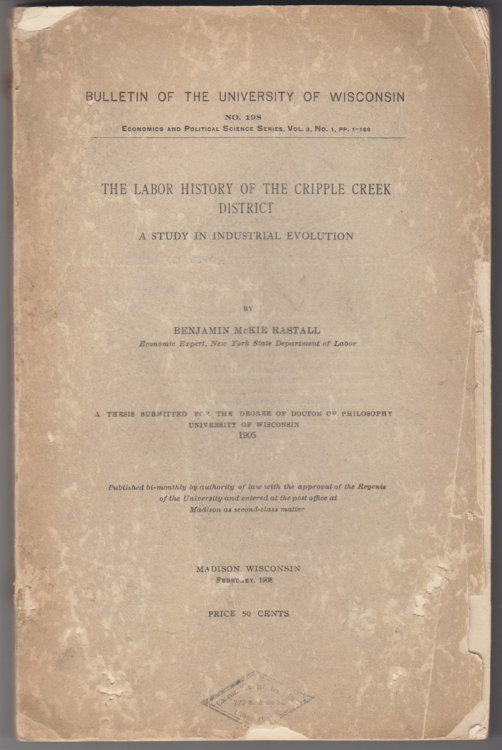 The Labor History Of The Cripple Creek District