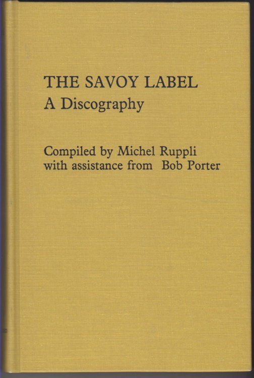 The Savoy Label. A Discography