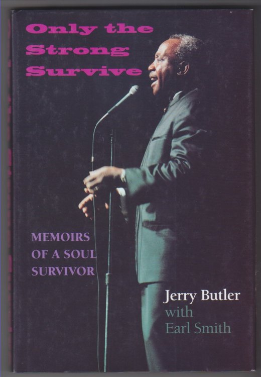 Only The Strong Survive. Memoirs Of A Soul Survivor