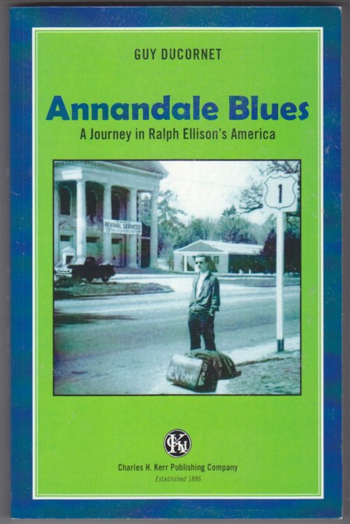 Annandale Blues. a Journey in Ralph Ellison's America
