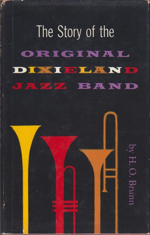 The Story of the Original Dixieland Jazz Band