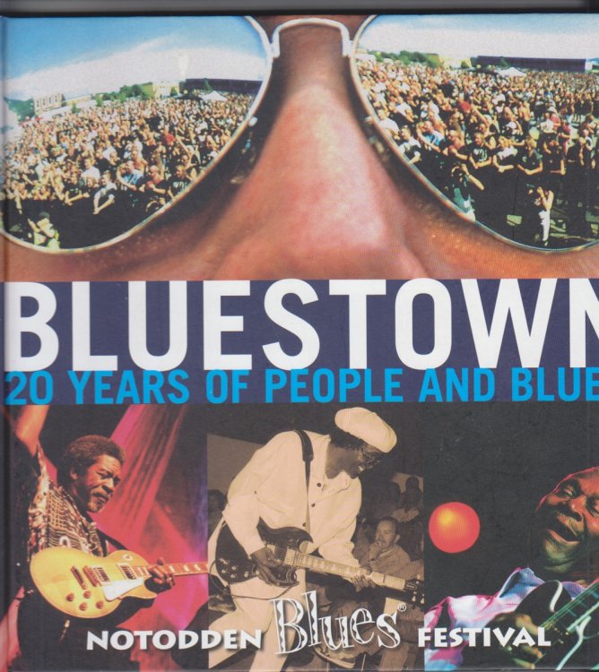 Bluestown. 20 Years of People and Blues