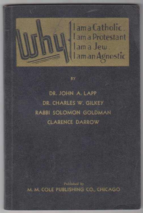 Why I Am a Catholic, Protestant, Jew, Agnostic