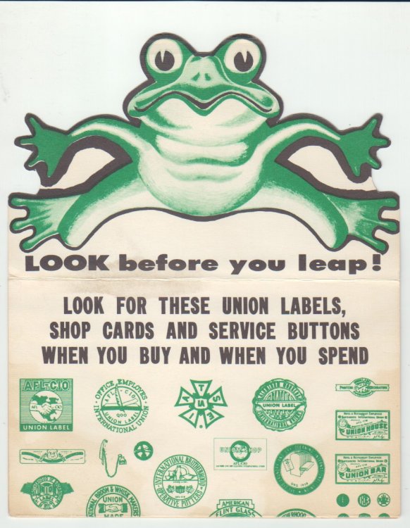 Look before You Leap. Look for These Union Labels, Shop Cardsd and Service Buttons when You Buy and Whe You Spend