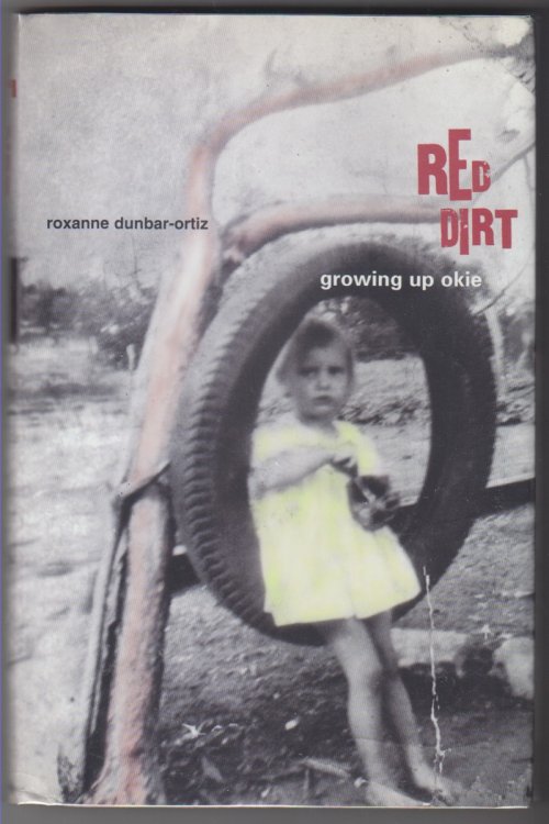 Red Dirt. Growing Up Okie