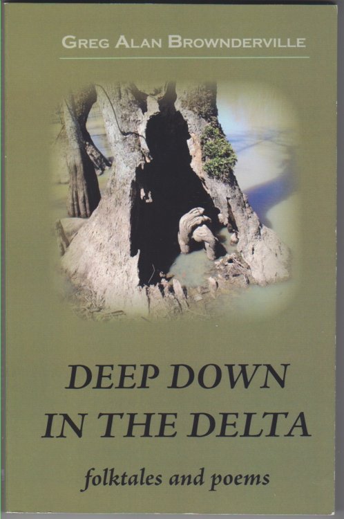 Deep Down in the Delta.