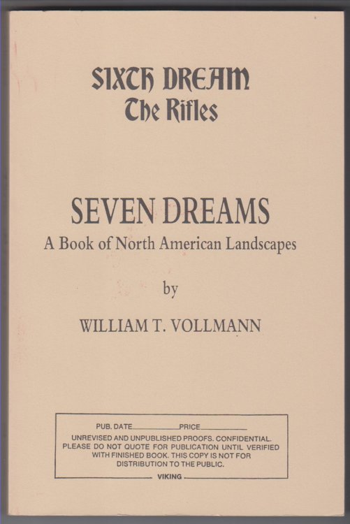 The Rifles (Sixth Dream of Seven Dreams. a Book of the North American Landscapes