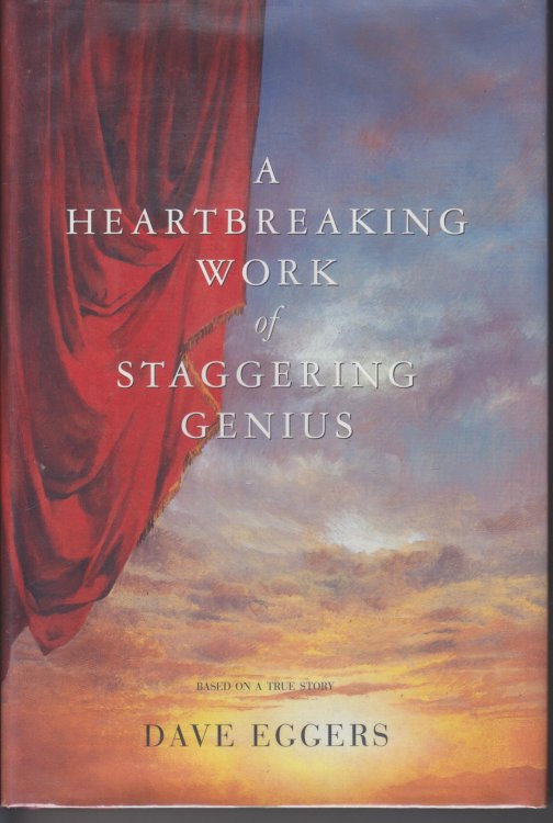 A Heartbreaking Work of Staggering Genius
