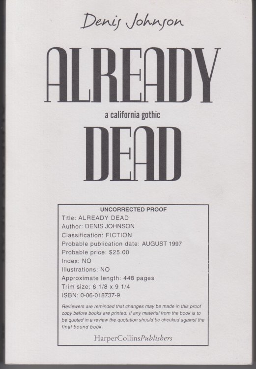 Already Dead. a California Gothic