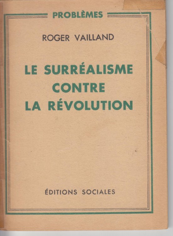 Le Surrealisme Contre La Revolution