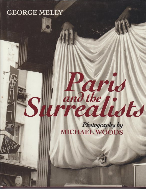 Paris and the Surrealists