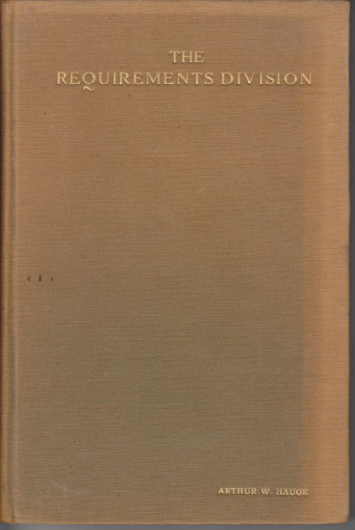 The Requirements Division during the World War (1917-1918)