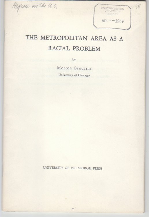 The Metropolitan Area as a Racial Problem