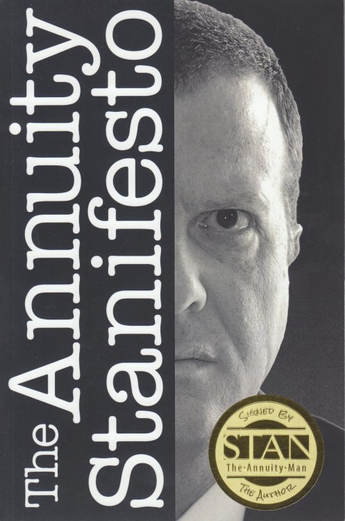 The Annuity Stanifesto