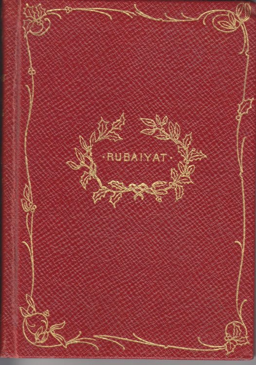 Rubaiyat of Omar Khayyam The Astronomer -Poet of Persia