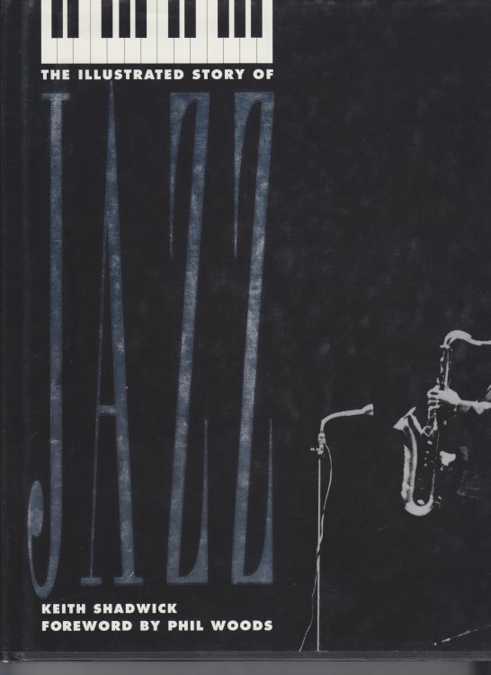 The Illustrated Story Of Jazz