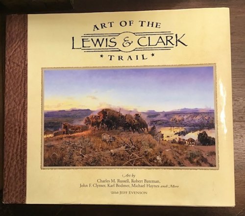 Art of the Lewis & Clark Trail