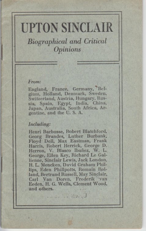 Upton Sinclair. Biographical and Critical Opinions