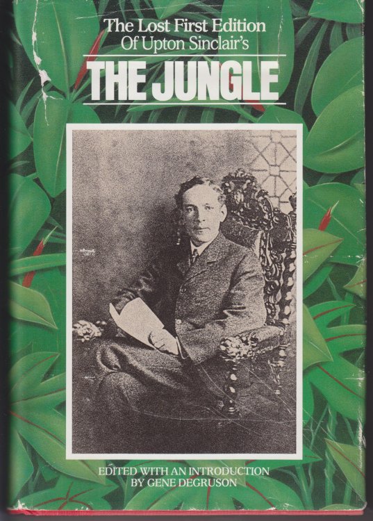 The Lost First Edition of Upton Sinclair's The Jungle