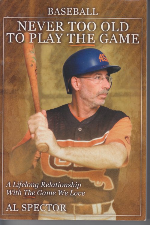 Baseball: Never Too Old to Play the Game