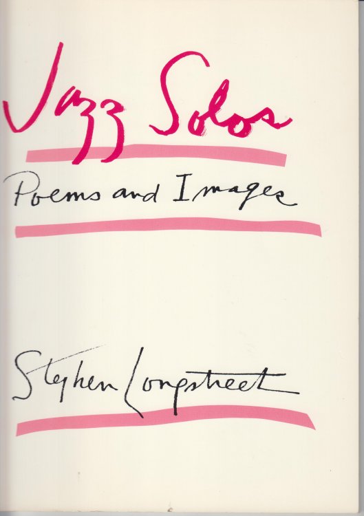 Jazz Solos. Poems and Images