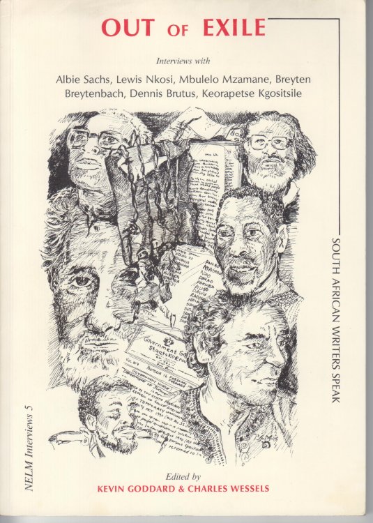 Out of Exile: South African Writers Speak