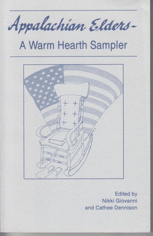 Appalachian Elders. A Warm Hearth Sampler