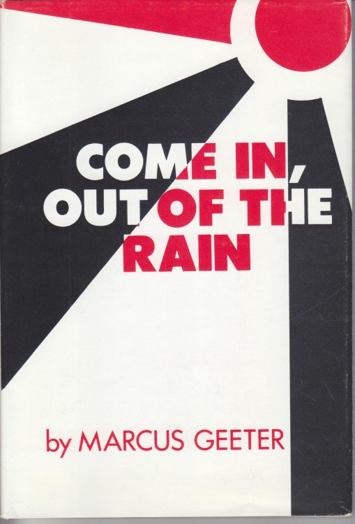 Come In Out of the Rain