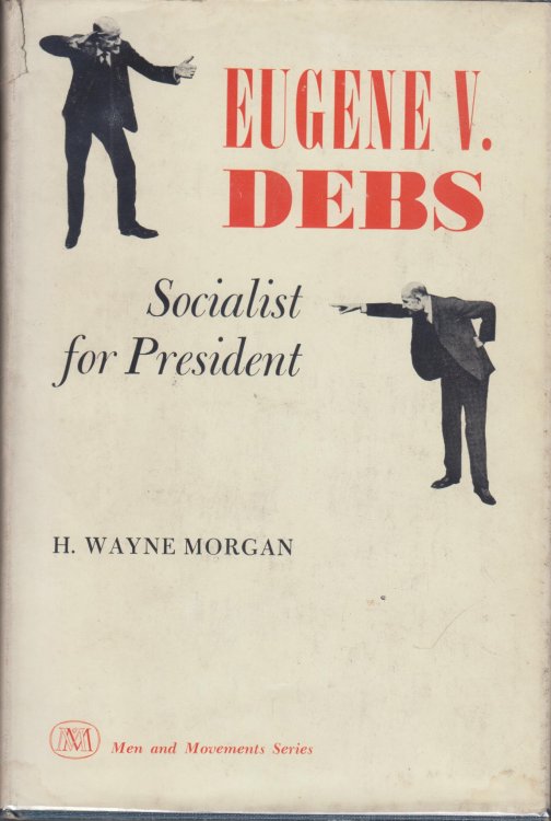 Eugene V. Debs, Socialist for President