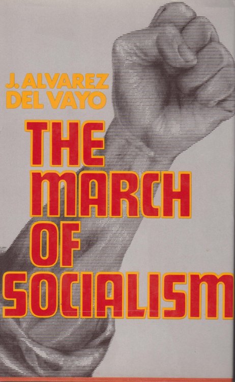 The March of Socialism