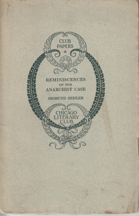 Reminiscences of the Anarchist Case