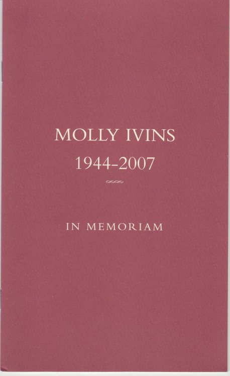 Molly Ivins, 1944 - 2007