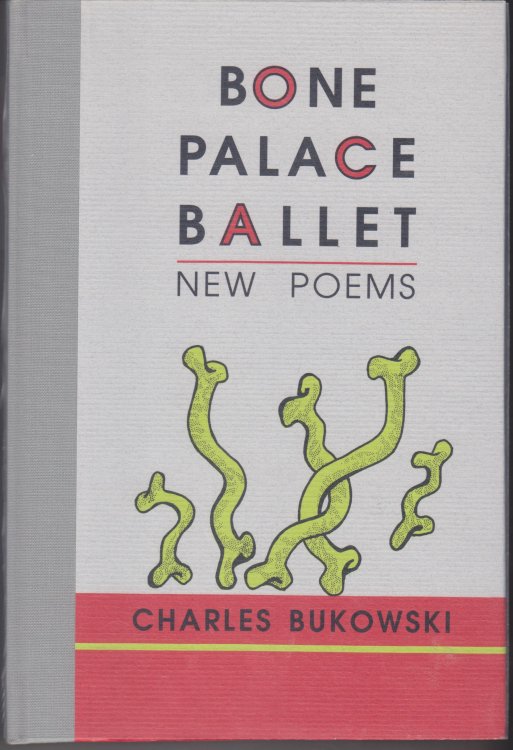Bone Palace Ballet. New Poems
