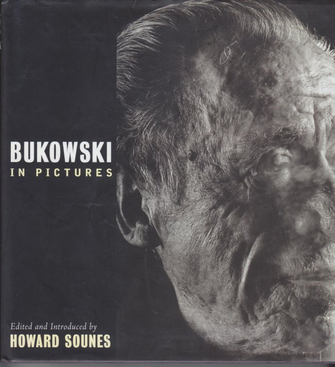 Bukowski in Pictures