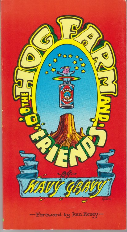 The Hog Farm and Friends
