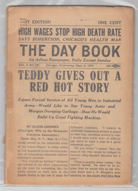 The Day Book. An Adless Newspaper Vol 4, No 291 (Sept 8, 1915) [and] Vol 6 No 55 [Dec 1, 1916)