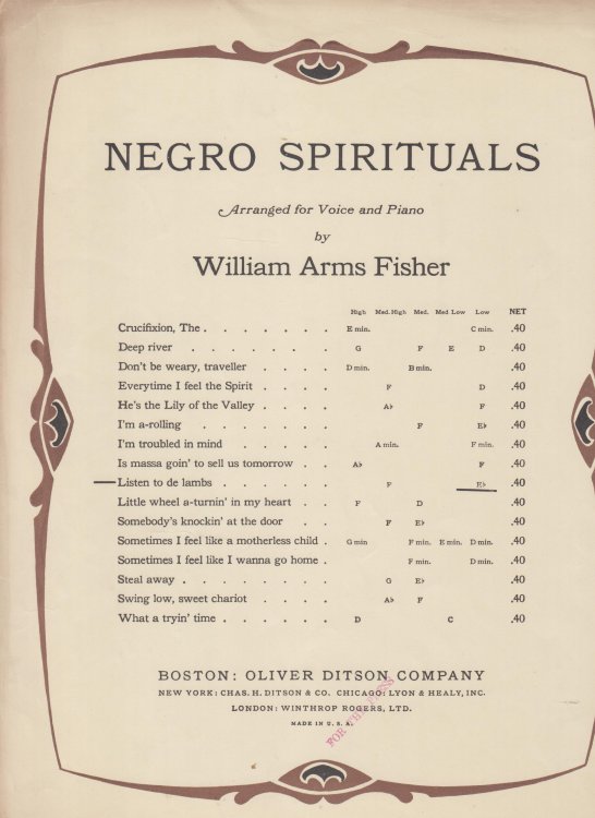 Negro Spirituals: Listen to the Lambs, Arranged for Voice and Piano.