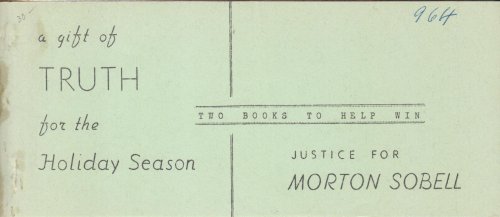A Gift of Truth for the Holiday Season. Two Books to Help Win Justice for Morton Sobell