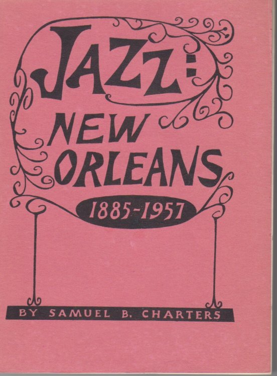 Jazz New Orleans 1885-1957