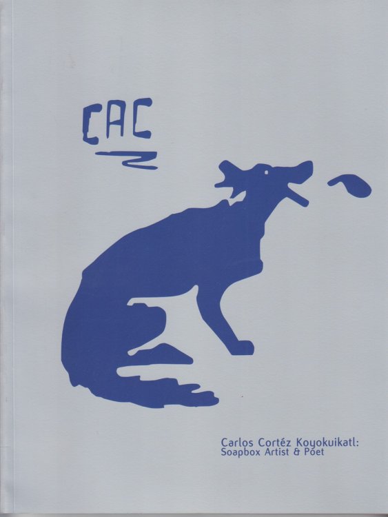Carlos Cortez Koyokuikatl: Soapbox Artist and Poet