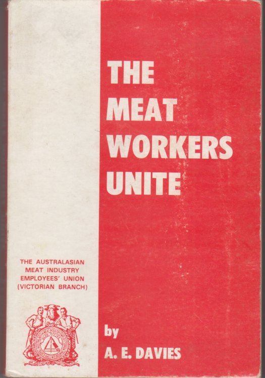 The Meat Workers Unite