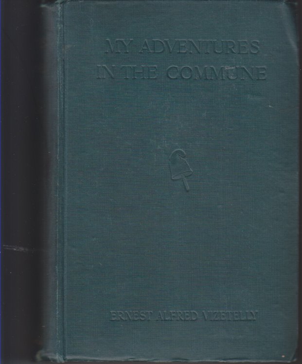 My Adventures in the Commune, Paris 1871