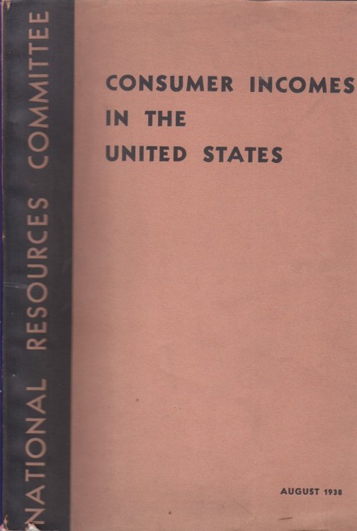 Consumer Incomes in the United States--Their Distribution in 1935-1936